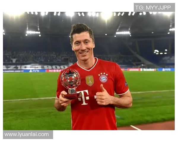 莱万状态火热欧冠赛场独占鳌头10场打入12球稳居射手榜首